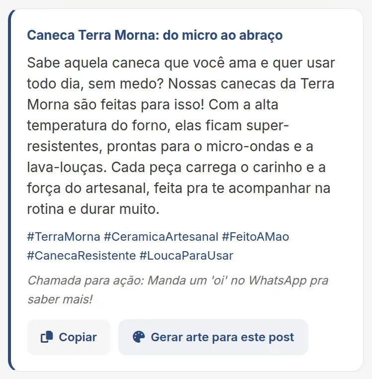 Post gerado para a Terra Morna sobre a caneca de alta temperatura, com título, texto, hashtags, chamada para ação e os botões Copiar e Gerar arte para este post