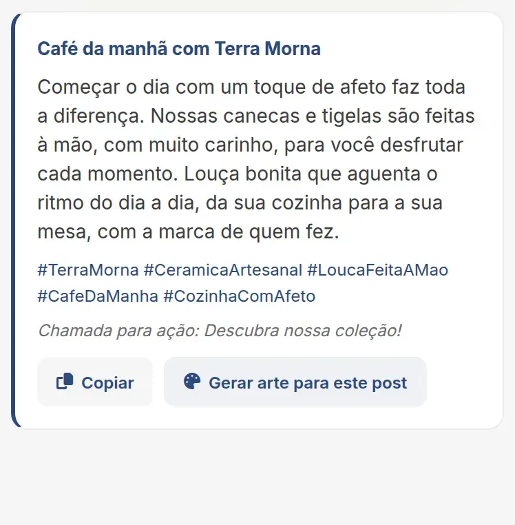 Post gerado com o pedido vago "post sobre cerâmica": texto genérico sobre café da manhã e a chamada "descubra nossa coleção"