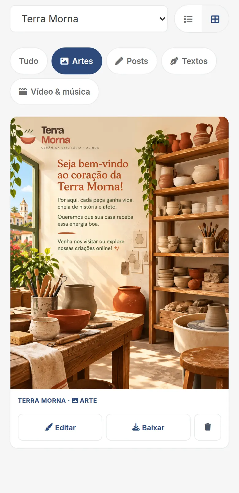 Meu Conteúdo em Artes, filtrado pela Terra Morna, com a arte do ateliê e os botões Editar e Baixar