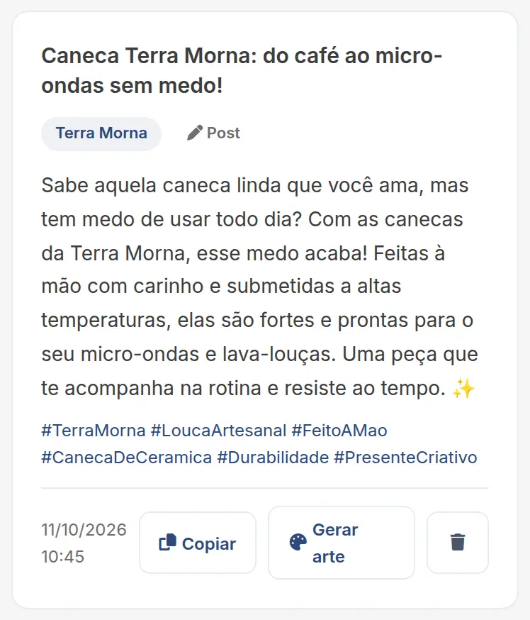 Um post da Terra Morna salvo em Meu Conteúdo, com a marca, o tipo, a data e os botões Copiar, Gerar arte e excluir