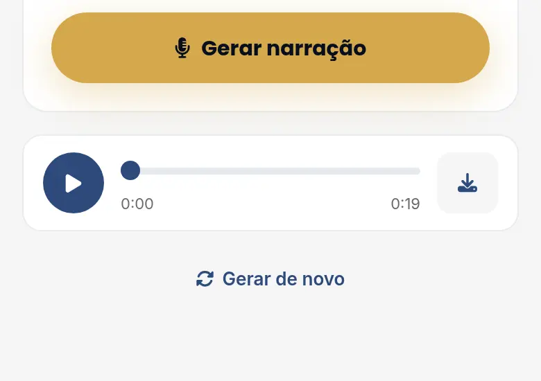Player da narração pronta, com o botão de tocar, o tempo do áudio, o botão de baixar e o link Gerar de novo