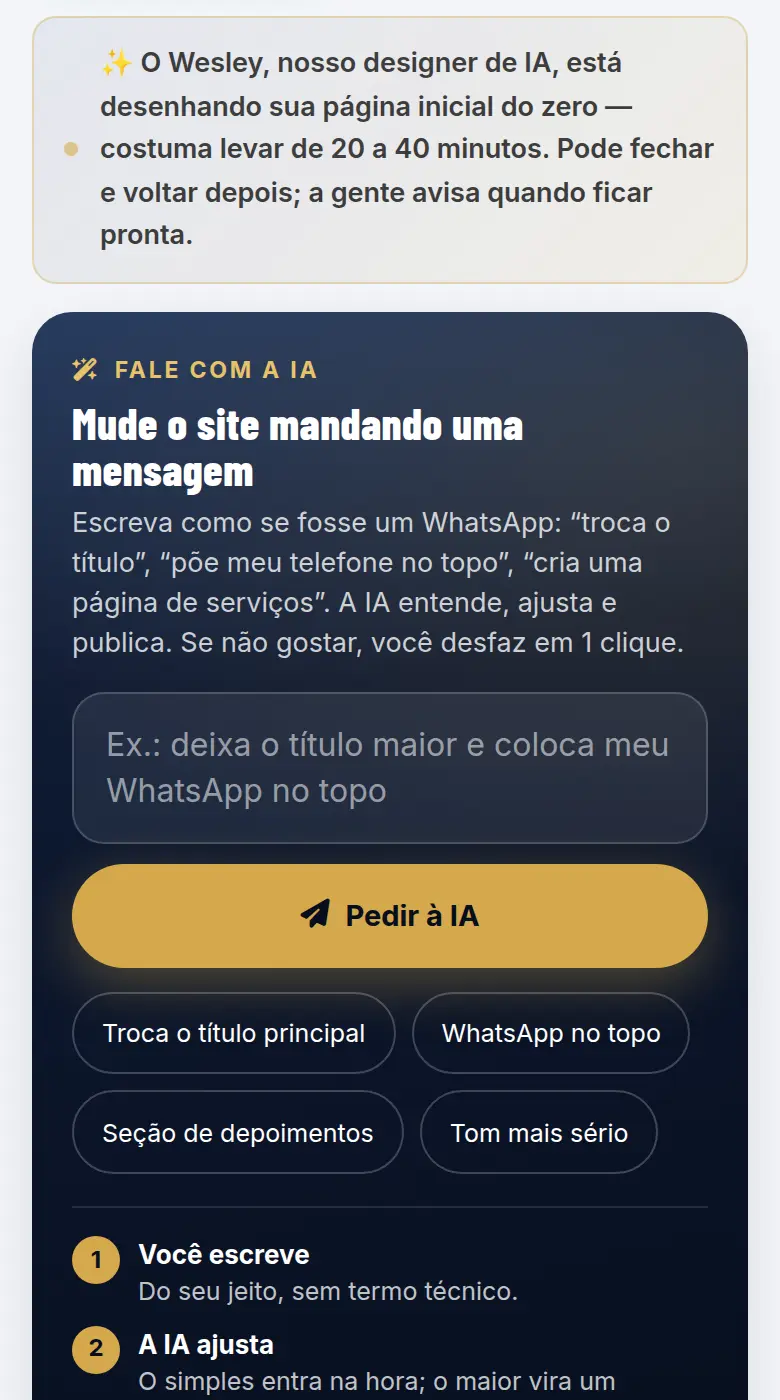 Editor do site recém-criado com o aviso de que a página inicial está sendo desenhada do zero e a caixa Fale com a IA logo abaixo