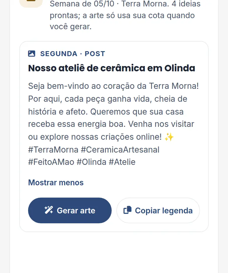 Ideia de post da pauta aberta, com a legenda completa, as hashtags e os botões Gerar arte e Copiar legenda
